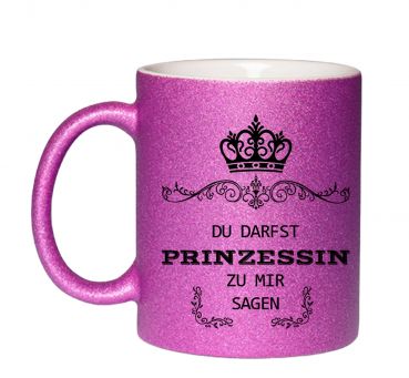 tasse-du-darfst-prinzessin-zu-mir-sagen